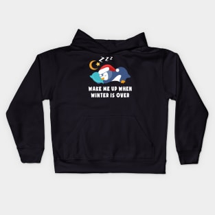 Wake me Up When Winter is Over Christmas Cute Baby Penguin Kids Hoodie